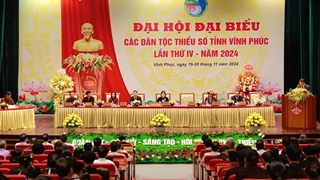 Các dân tộc tỉnh Vĩnh Phúc đoàn kết, phát huy lợi thế, tiềm năng, hội nhập và phát triển bền vững